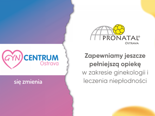 GYNCENTRUM Ostrava zmienia nazwę na PRONATAL