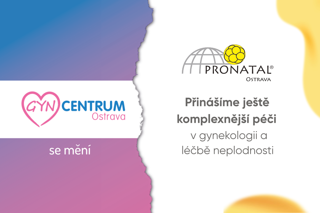 GYNCENTRUM Ostrava se mění na PRONATAL
